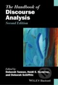 Kniha: Tannen, D: Handbook of Discourse Analysis (Deborah Schiffrin, Deborah Tannen a Heidi E. Hamilton). John Wiley & Sons, 2015
