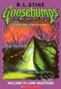Kniha: Goosebumps: Welcome to Camp Nightmare (Lawrence Robert Stine). Scholastic, 2003