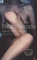 Kniha: Twenty Love Poems (Pablo Neruda). Vintage Books, 2004