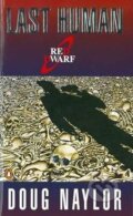 Kniha: Last Human (Doug Naylor a Iva Málková). Penguin Books, 1995