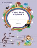 Kniha: Clefi´s Music Workbook 3 (Eva Šašinková). 