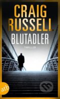 Kniha: Blutadler (Craig Russell). Aufbau Verlag, 2017
