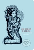 Kniha: Od srdca k srdcu / modrá (Spolok svätého Vojtecha)