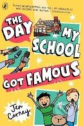 Kniha: Day My School Got Famous (Jen Carney). Penguin Random House Childrens UK, 2025
