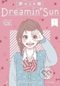 Kniha: Dreamin´ Sun 1 (Ičigo Takano). Seven Seas, 2017