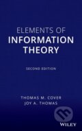 Kniha: Elements of Information Theory (Joy A. Thomas a Thomas M. Cover). Wiley-Interscience, 2006