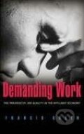 Kniha: Demanding Work (Francis Green). Princeton University Press, 2007