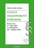 Kniha: Civilný mimosporový poriadok. 1. vyd., 6-2025 (Heuréka). Heuréka, 2025