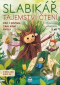 Kniha: Slabikář 3. díl - Tajemství čtení (Autorský kolektív). SPN - pedagogické nakladatelství, 2025