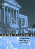 Kniha: Routing the Opposition (David S. Meyer)