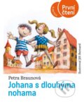Kniha: Johana s dlouhýma nohama (Petra Braunová)