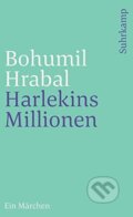 Kniha: Harlekins Millionen (Bohumil Hrabal). Suhrkamp, 1989