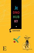 Kniha: Jednohubky (Ľuboš Dzúrik). Elist, 2021