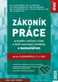 Kniha: Zákoník práce (Michael Košnar, Petr Bukovjan, Kateřina Demová, Dana Roučková, Petr Schweiner, Jaroslav Stádník a Jan Vácha). ANAG, 2025