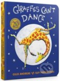 Giraffes Can&#039;t Dance - Giles Andreae, Guy Parker-Rees (ilustrácie), Orchard, 2018