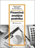 Finančná analýza podniku - Rastislav Kotulič, Peter Király, Miroslava Rajčániová, 2018