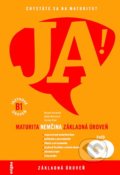 Kniha: JA! Nemčina - maturita - základná úroveň (B1), 2013