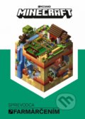 Minecraft: Sprievodca farmárčením, Egmont SK, 2018