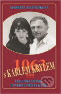 Kniha: 1063 dnů s Karlem Krylem : legenda očima důvěrné přítelkyně (Markéta Zítková). Forma, 1995