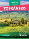 Kniha: Toskánsko - víkend...s rozkládací mapou (Lingea). Lingea, 2025