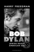 Kniha: Bob Dylan (Freedman Harry). Bloomsbury, 2025