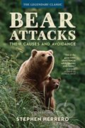 Kniha: Bear Attacks (Stephen Herrero). Lyons Press, 2018