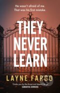 Kniha: They Never Learn (Layne Fargo). Vintage, 2025