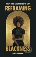 Kniha: Reframing Blackness (Alayo Akinkugbe). Cornerstone, 2025