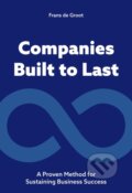 Kniha: Companies Built to Last (Frans de Groot). , 2025