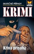 Kniha: Křivá přísaha - Krimi 2/25 (autorů kolektiv). Víkend, 2025