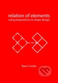 Kniha: Relation of Elements (Ryan Crooks). , 2023