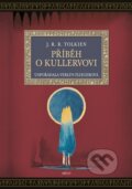 Kniha: Příběh o Kullervovi (J.R.R. Tolkien). Argo, 2026