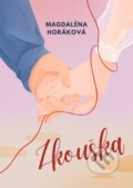 E-kniha: Zkouška (Magdaléna Horáková), 2025