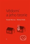 Vědomí a jeho teorie - Tomáš Marvan, Pavel Mervart, 2015