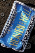 Kniha: Heaven and Hell (Don Felder). Orion, 2009