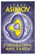 Foundation and Earth - Isaac Asimov, 2016