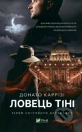 Kniha: Lovets tini (Carrizi Donato). Vivat, 2023
