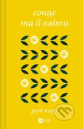 Kniha: Sontse ta ii kvity (Rupi Kaur). Vivat, 2025