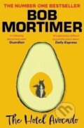 Kniha: Hotel Avocado (Bob Mortimer). Simon & Schuster, 2025