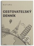 Kniha: Cestovateľský denník (SK) (Naturu). Naturu, 2025