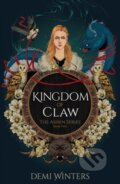 Kniha: Kingdom of Claw (Demi Winters). Gollancz, 2025