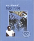 Kniha: Nad nami (Mikuláš Kováč). , 2025
