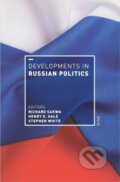 Kniha: Developments in Russian Politics 9 (Richard Sakwa). Bloomsbury, 2018