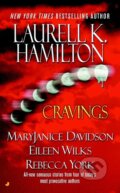 Kniha: Cravings (Laurell K. Hamilton). Random House, 2004