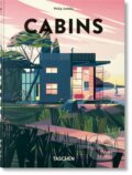 Kniha: Cabins. 45th Ed. (Philip Jodidio). Taschen, 2025