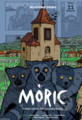 Kniha: Komiks MÓRIC 11. (Ladislav Dlhý a Mário Drgoňa). Združenie Mórica Beňovského, 2024