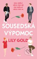 E-kniha: Sousedská výpomoc (Lily Gold). Ikar CZ, 2025