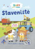 Kniha: Svět kolem tebe: Staveniště (Rebecca Gerlings). Pikola, 2018