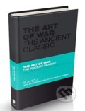 The Art of War: The Ancient Classic - Sun Tzu, Tom Butler-Bowdon, Capstone, 2010