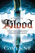 Kniha: A Time of Blood (John Gwynne)